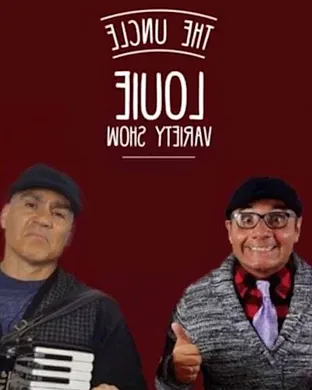 The Uncle Louie Variety Show Wilmington